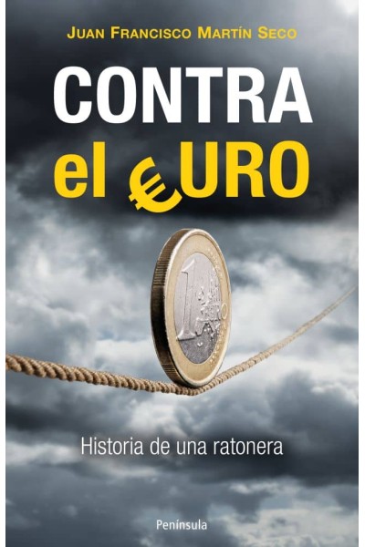 CONTRA EL EURO