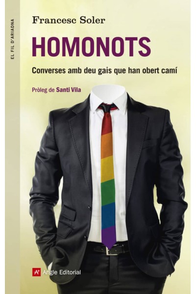 HOMONOTS.CONVERSES AMB DEU GAIS QUE HAN OBERT CAMI