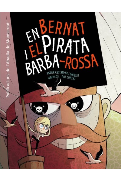 EN BERNAT I EL PIRATA BARBA-ROJA