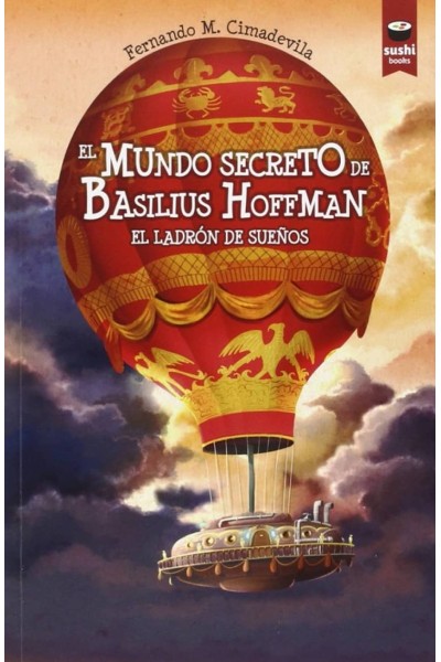 EL MUNDO SECRETO DE BASILIUS HOFFMAN