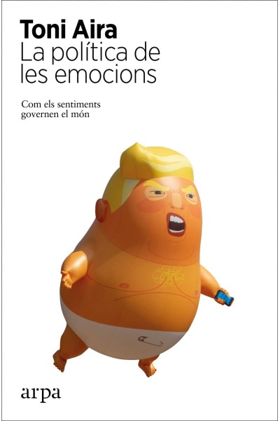 LA POLÍTICA DE LES EMOCIONS