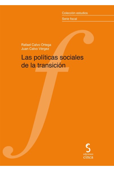 LAS POLÍTICAS SOCIALES DE LA TRANSICIÓN