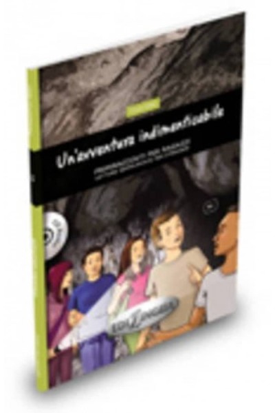 UN'AVVENTURA INDIMENTICABILE