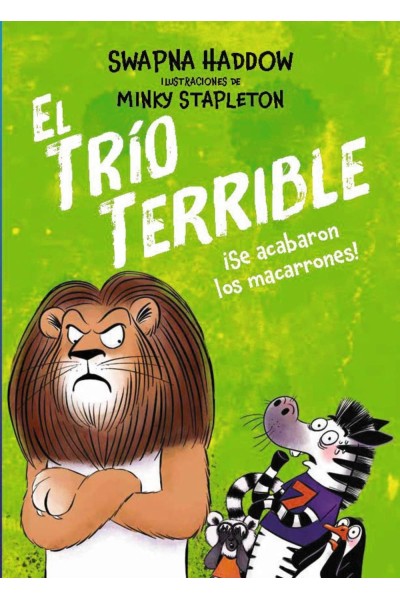 EL TRÍO TERRIBLE, 2. ÍSE ACABARON LOS MACARRONES!
