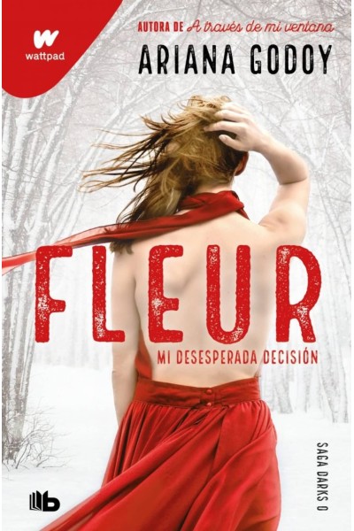 FLEUR. MI DESESPERADA DECISIÓN (DARKS 0)