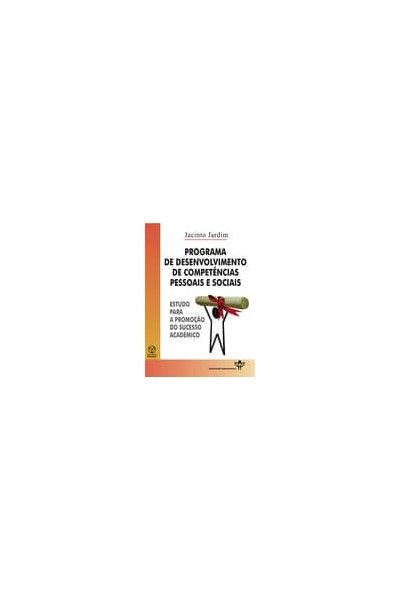 PROGRAMA DE DESENVOLVIMENTO DE COMPETÊNCIAS PESSOAIS E SOCIAIS