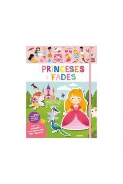 EL MEU PRIMER LLIBRE D'ADHESIUS, PRINCESES I FADES
