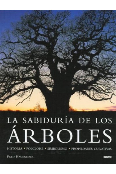 LA SABIDURÍA DE LOS ÁRBOLES