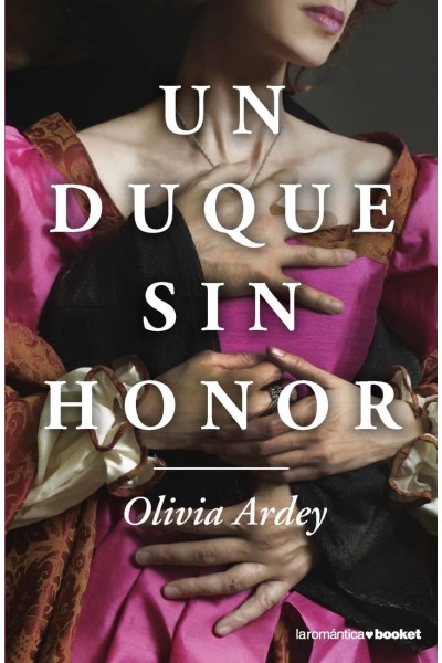 UN DUQUE SIN HONOR