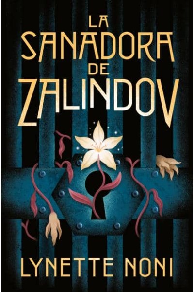 LA SANADORA DE ZALINDOV