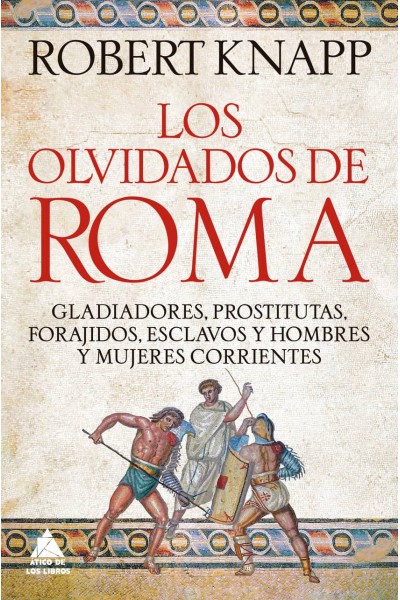 LOS OLVIDADOS DE ROMA