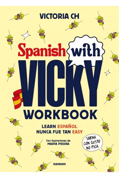 SPANISH WITH VICKY: WORKBOOK