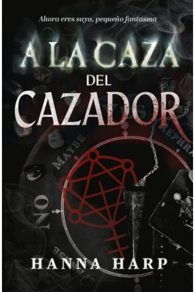 A LA CAZA DEL CAZADOR