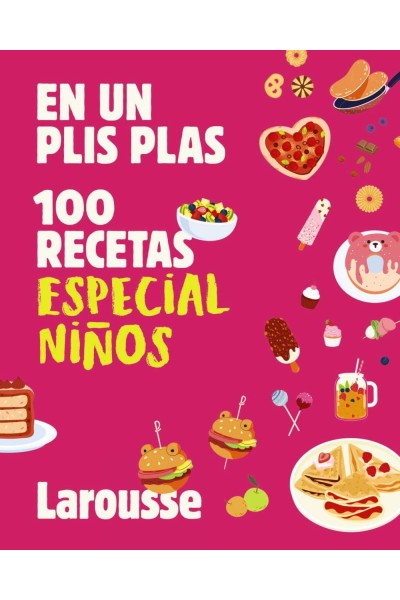 100 RECETAS ESPECIAL NIÑOS