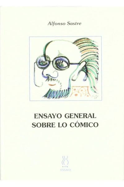 ENSAYO GENERAL SOBRE LO CÓMICO