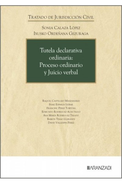 TUTELA DECLARATIVA ORDINARIA:PROCESO ORDINARIO Y JUICIO VERBAL