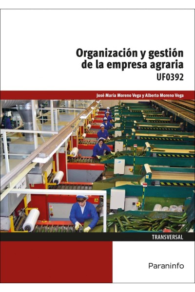 ORGANIZACIÓN Y GESTIÓN EMPRESA AGRARIA