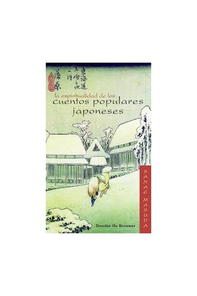 LA ESPIRITUALIDAD DE LOS CUENTOS POPULARES JAPONESES