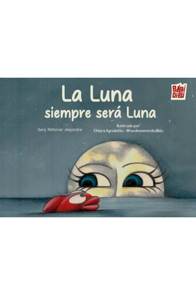 LA LUNA SIEMPRE SERÁ LUNA