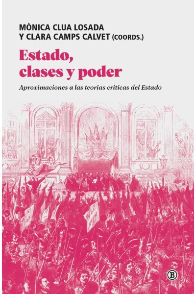ESTADO, CLASES Y PODER:APROXIMACIONES TEORIAS CRITICAS