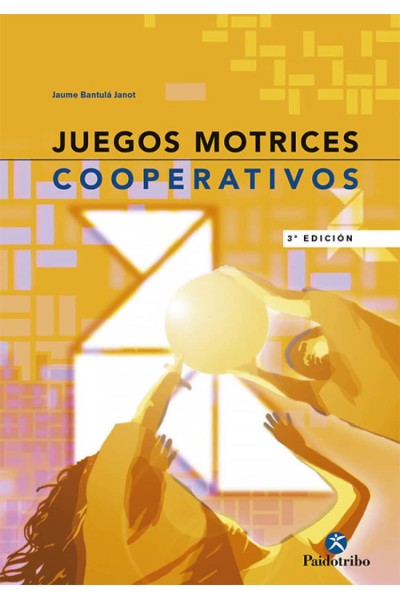 JUEGOS MOTRICES COOPERATIVOS