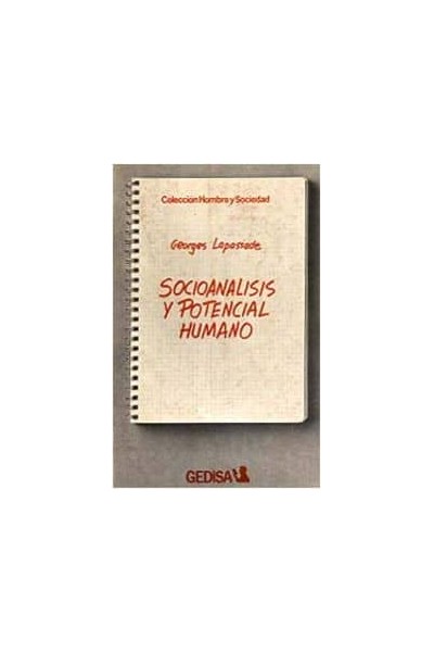 SOCIOANALISIS Y POTENCIAL HUMANO