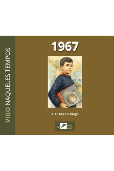 VIGO NAQUELES TEMPOS 1967