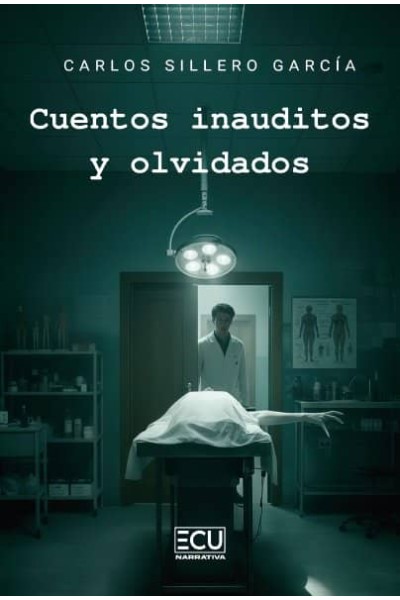 CUENTOS INAUDITOS Y OLVIDADOS
