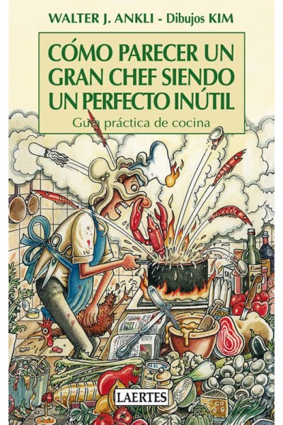 COMO PARECER UN GRAN CHEF SIENDO UN PERFECTO