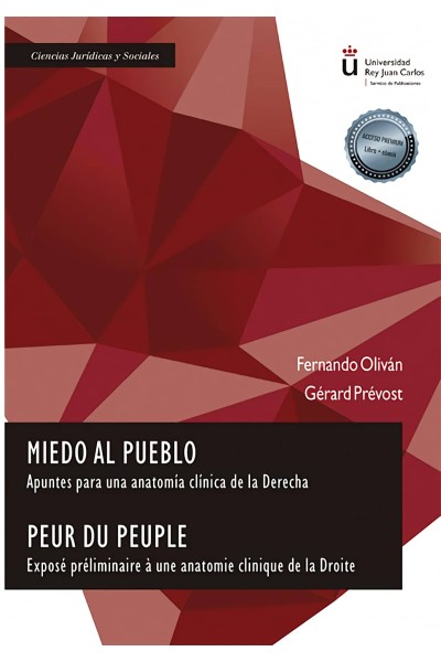 MIEDO AL PUEBLO. PEUR DU PEUPLE
