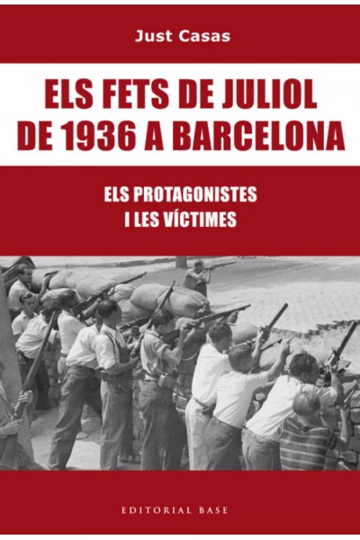 ELS FETS DE JULIOL DE 1936 A BARCELONA