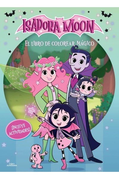 ISADORA MOON (SERIE DE TELEVISIÓN) - EL LIBRO DE COLOREAR MÁGICO