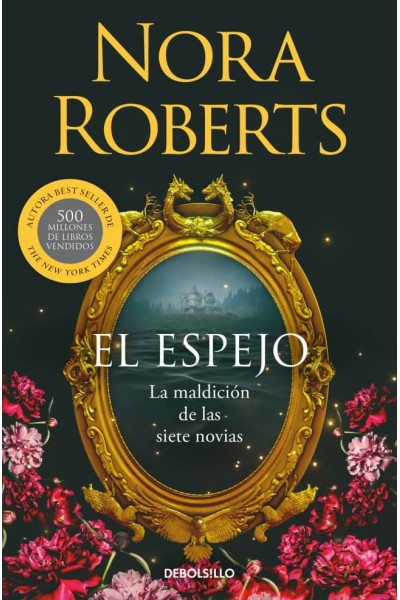 EL ESPEJO (LA MALDICIÓN DE LAS SIETE NOVIAS 2)