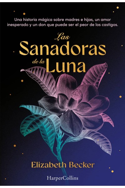 LAS SANADORAS DE LA LUNA