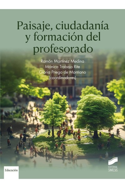 PAISAJE, CIUDADANÍA Y FORMACIÓN DEL PROFESORADO