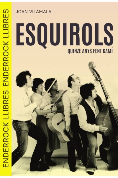 ESQUIROLS FENT CAMI