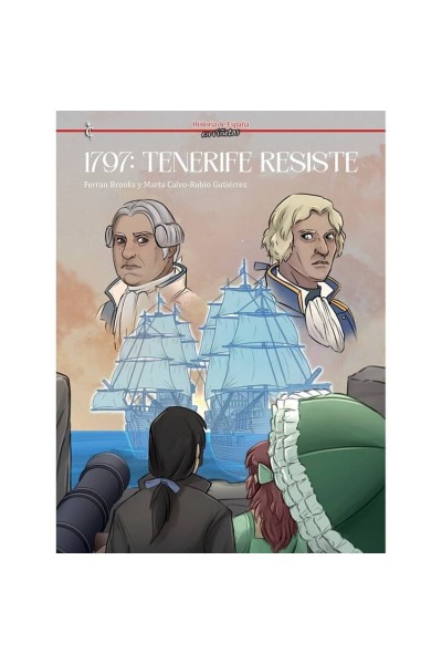 1797: TENERIFE RESISTE