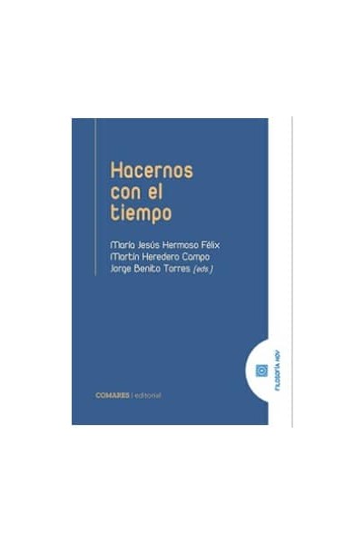 HACERNOS CON EL TIEMPO