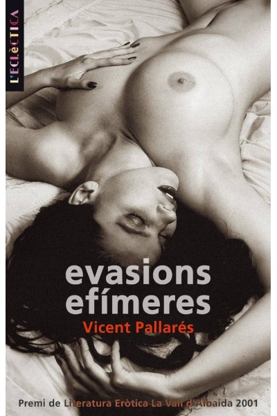 EVASIONS EFÍMERES
