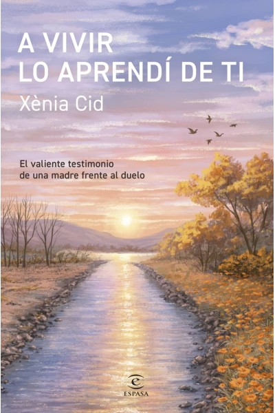 A VIVIR LO APRENDÍ DE TI