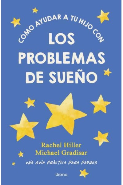 CÓMO AYUDAR A TU HIJO CON LOS PROBLEMAS DE SUEÑO