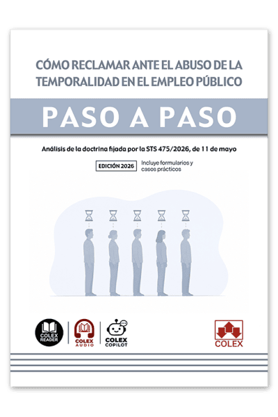 CÓMO RECLAMAR ANTE EL ABUSO DE LA TEMPORALIDAD EN EL EMPLEO PÚBLICO. PASO A PASO