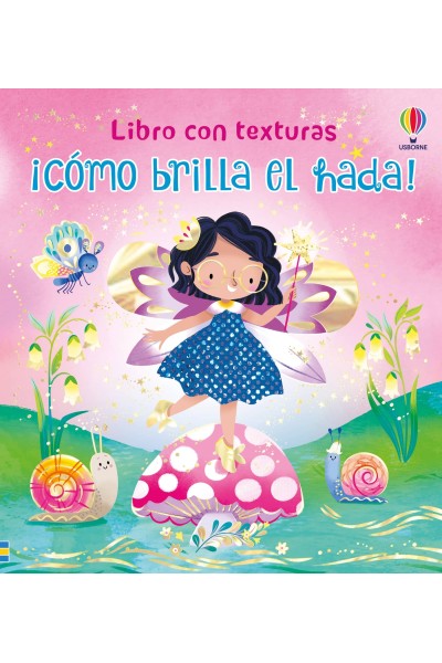 ¡CÓMO BRILLA EL HADA!
