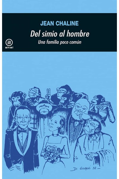 DEL SIMIO AL HOMBRE: UNA FAMILIA POCO COMÚN