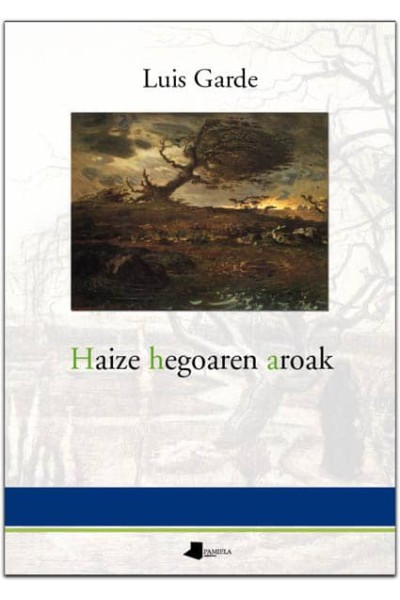 HAIZE HEGOAREN AROAK
