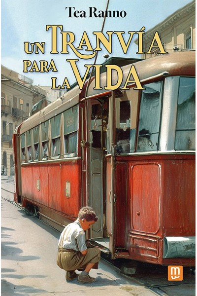 UN TRANVIA PARA LA VIDA