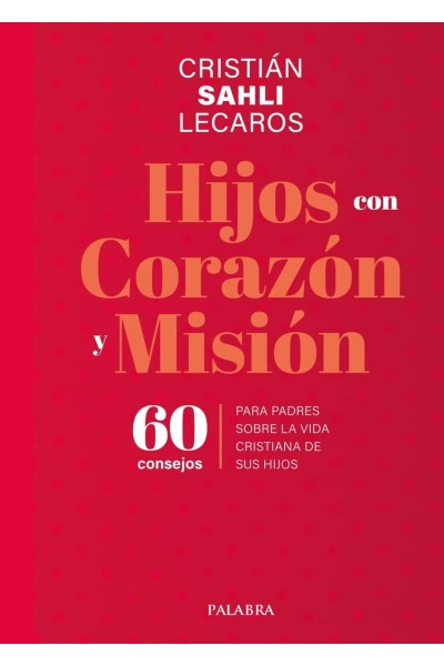 HIJOS CON CORAZON Y MISION