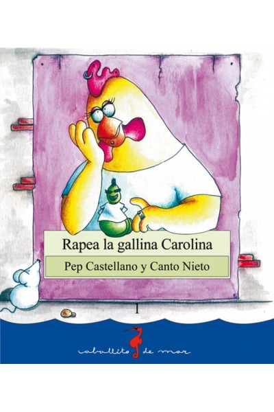 RAPEA LA GALLINA CAROLINA