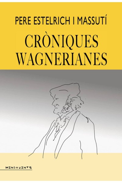 CRONIQUES WAGNERIANES