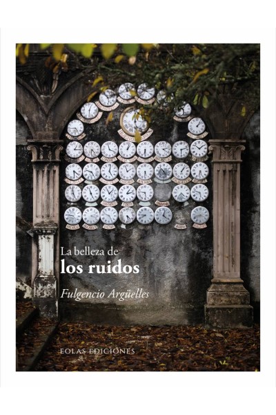 LA BELLEZA DE LOS RUIDOS